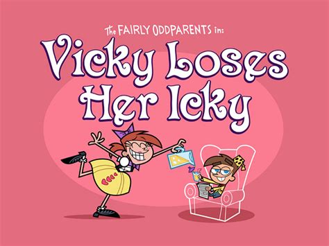 the fairly oddparents vicky loses her icky